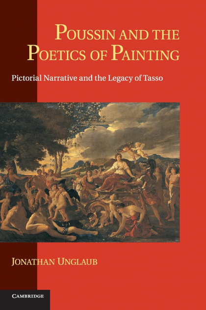 POUSSIN AND THE POETICS OF PAINTING