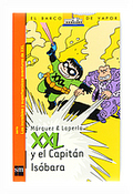 XXL Y EL CAPITÁN ISOBARA