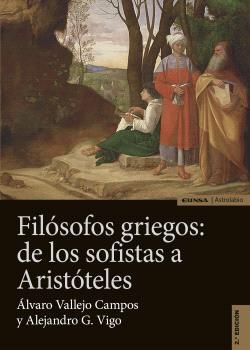 FILOSOFOS GRIEGOS: DE LOS SOFISTAS A ARISTOTELES