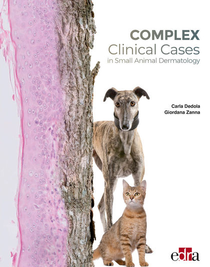 COMPLEX CLINICAL CASES IN SMALL ANIMAL DERMATOLOGY.
