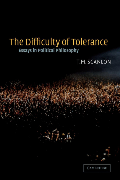 THE DIFFICULTY OF TOLERANCE