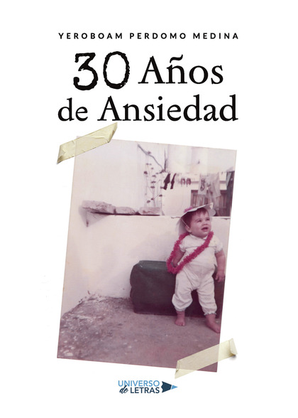 30 AÑOS DE  ANSIEDAD.