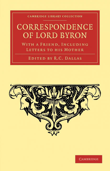 CORRESPONDENCE OF LORD BYRON