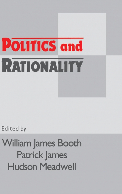 POLITICS AND RATIONALITY