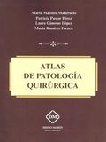 ATLAS DE PATOLOGÍA QUIRÚRGICA.