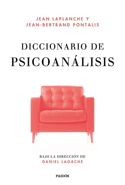 DICCIONARIO DE PSICOANÁLISIS