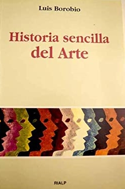 HISTORIA SENCILLA DEL ARTE
