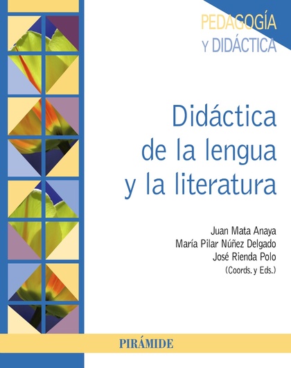 DIDÁCTICA DE LA LENGUA Y LA LITERATURA.