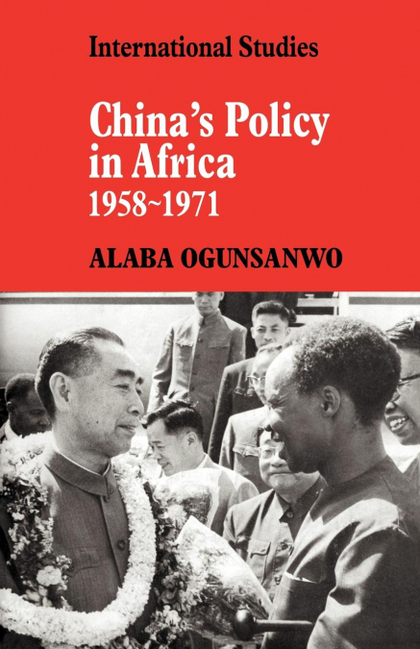 CHINA'S POLICY IN AFRICA 1958 71