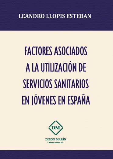 FACTORES ASOCIADOS A KLA UTILIZACIÓN DE SERVICIOS SANITARIOS EN JÓVENES EN ESPAÑA