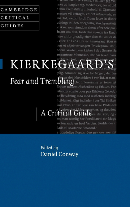 KIERKEGAARD'S FEAR AND TREMBLING