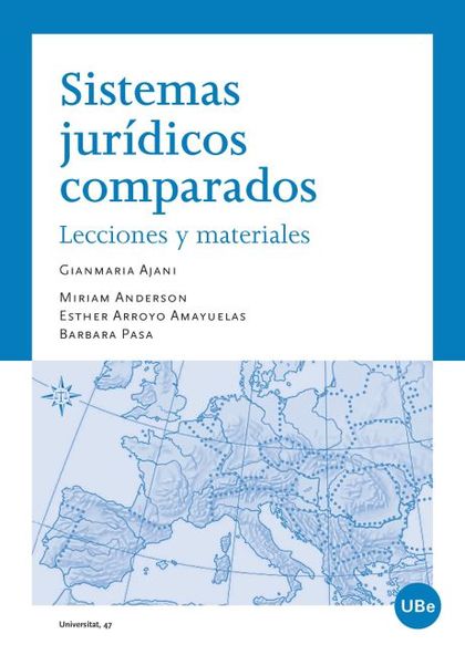 SISTEMAS JURÍDICOS COMPARADOS : LECCIONES Y MATERIALES
