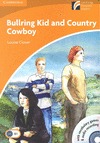 BULLRING KID AND COUNTRY COWBOY LEVEL 4 INTERMEDIATE BOOK WITH CD-ROM AND AUDIO