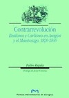 CONTRARREVOLUCIÓN : REALISMO Y CARLISMO EN ARAGÓN Y EL MAESTRAZGO, 1820-1840