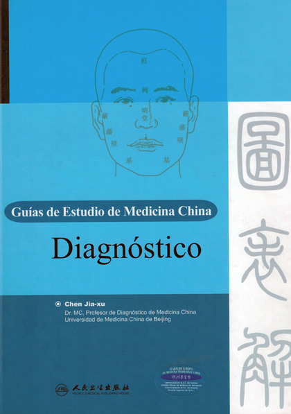 Diagnóstico. Guías de Estudio de Medicina China