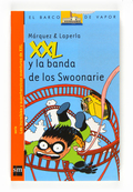 XXL Y LA BANDA DE LOS SWOONRIE