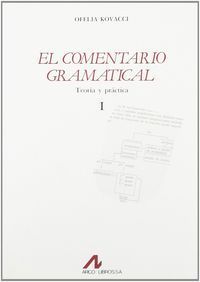 EL COMENTARIO GRAMATICAL: TEORÍA Y PRÁCTICA (I)