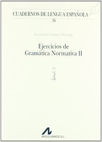EJERCICIOS GRAMATICA NORMATIVA-2