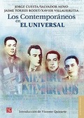 LOS CONTEMPORÁNEOS EN EL UNIVERSAL / JORGE CUESTA, SALVADOR NOVO, JAIME TORRES B