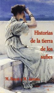 HISTORIA DE LA TIERRA DE LOS SUFÍES