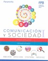 COMUNICACIÓN Y SOCIEDAD I