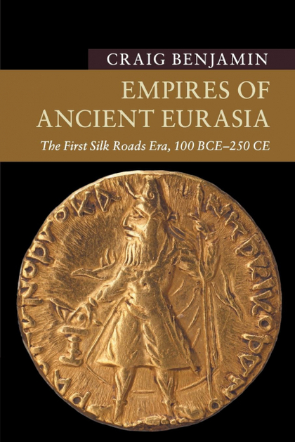 EMPIRES OF ANCIENT EURASIA