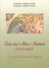 CARTAS DESDE MÉXICO Y GUATEMALA (1540-1635)