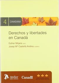 DERECHOS Y LIBERTADES EN CANADA