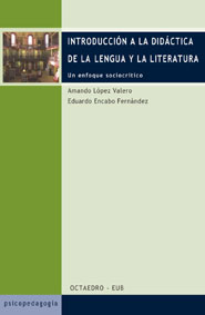 INTRODUCCIÓN A LA DIDÁCTICA DE LA LENGUA Y LA LITERATURA