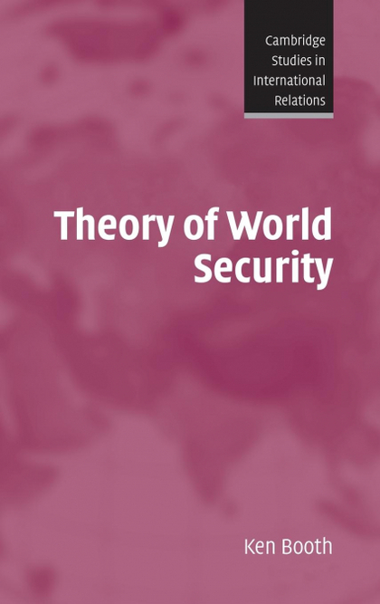 THEORY OF WORLD SECURITY