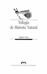 TRILOGÍA DE HISTORIA NATURAL