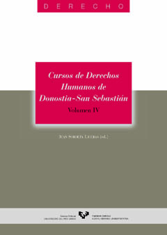 CURSOS DE DERECHOS HUMANOS DE DONOSTIA - SAN SEBASTIÁN. VOLUMEN IV