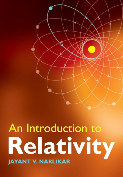 AN INTRODUCTION TO RELATIVITY
