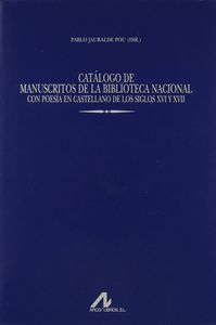 CATÁLOGO DE MANUSCRITOS DE LA BIBLIOTECA NACIONAL CON POESÍA EN CASTELLANO DE LO
