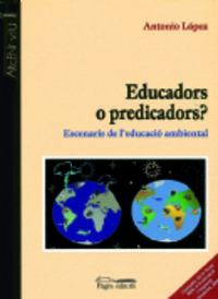 EDUCADORS O PREDICADORS?