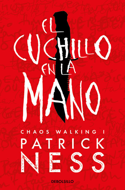 EL CUCHILLO EN LA MANO (CHAOS WALKING 1).