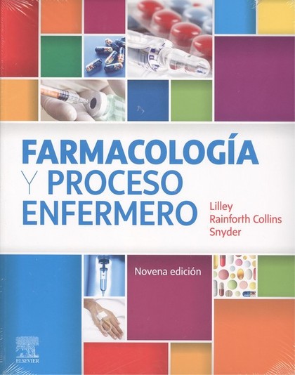 FARMACOLOGÍA Y PROCESO ENFERMERO (9ª ED.)