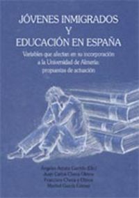 JÓVENES INMIGRADOS Y EDUCACIÓN EN ESPAÑA