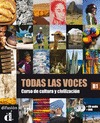 TODAS LAS VOCES : CURSO DE CIVILIZACIÓN Y CULTURA