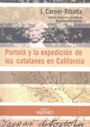 PORTOLÀ Y LA EXPEDICIÓN DE LOS CATALANES EN CALIFORNIA