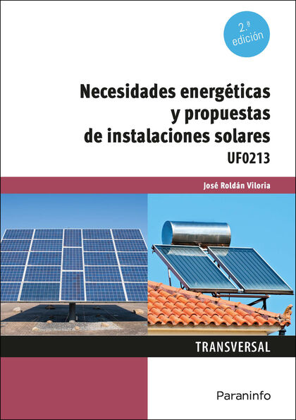 NECESIDADES ENERGÉTICAS Y PROPUESTAS DE INSTALACIONES SOLARES 2.ª EDICIÓN