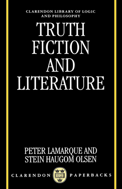 TRUTH, FICTION, AND LITERATURE