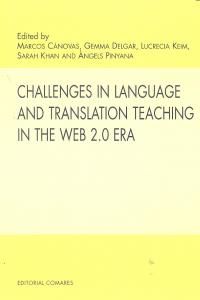 CHALLENGES IN LANGUAGE AND TRANSLATION TEACHING IN THE WEB 2.0 ERA.