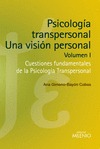PSICOLOGÍA TRANSPERSONAL: UNA VISIÓN PERSONAL. VOLUMEN I                        CUESTIONES FUND