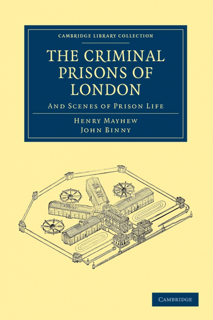 THE CRIMINAL PRISONS OF LONDON