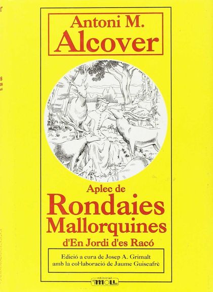 APLEC DE RONDAIES MALLORQUINES D'EN JORDI D'ES RACÓ, VOL 3