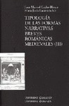TIPOLOGÍA DE LAS FORMAS NARRATIVAS BREVES ROMÁNICAS MEDIEVALES (III)