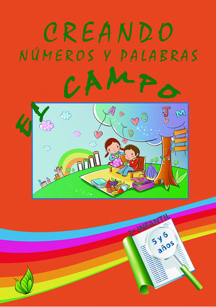EL CAMPO. CREANDO NÚMEROS Y PALABRAS.
