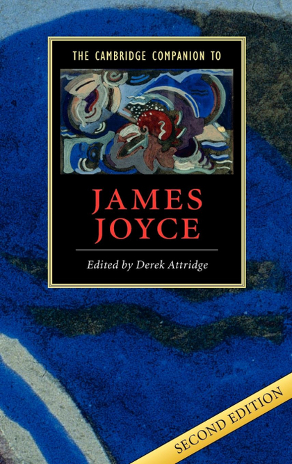 THE CAMBRIDGE COMPANION TO JAMES JOYCE