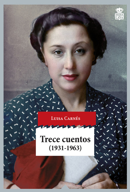 TRECE CUENTOS, 1931-1963